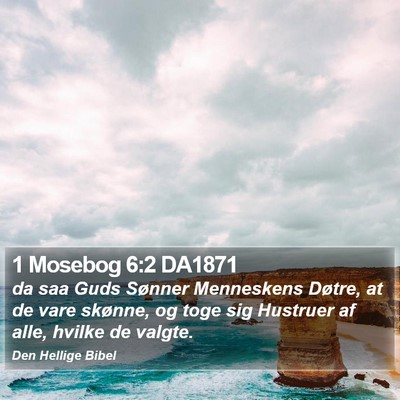 1 Mosebog 6:2 DA1871 Bible Verse Image