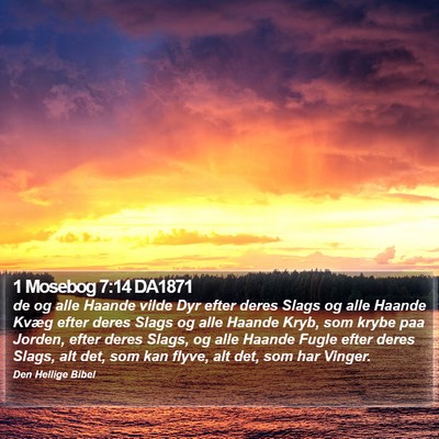 1 Mosebog 7:14 DA1871 Bible Verse Image