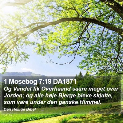 1 Mosebog 7:19 DA1871 Bible Verse Image
