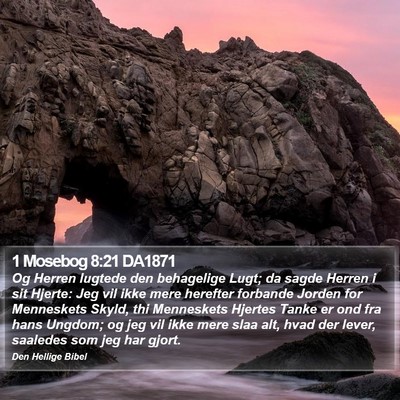 1 Mosebog 8:21 DA1871 Bible Verse Image