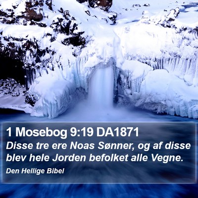 1 Mosebog 9:19 DA1871 Bible Verse Image