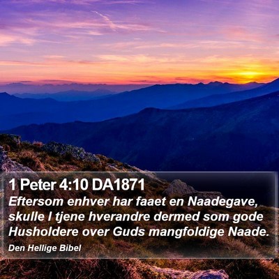 1 Peter 4:10 DA1871 Bible Verse Image