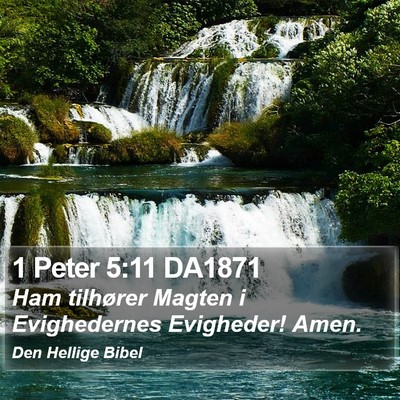 1 Peter 5:11 DA1871 Bible Verse Image
