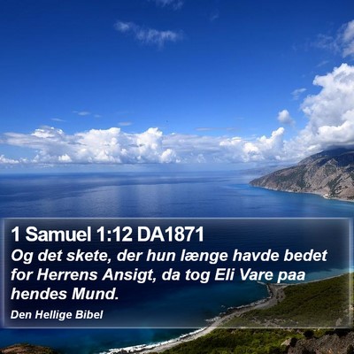 1 Samuel 1:12 DA1871 Bible Verse Image