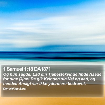 1 Samuel 1:18 DA1871 Bible Verse Image