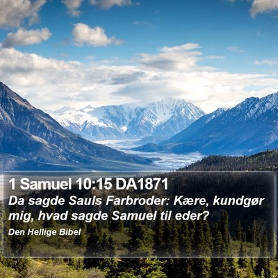 1 Samuel 10:15 DA1871 Bible Verse Image