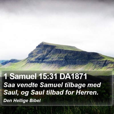1 Samuel 15:31 DA1871 Bible Verse Image