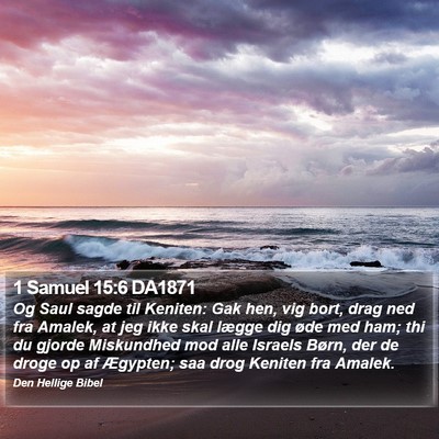 1 Samuel 15:6 DA1871 Bible Verse Image