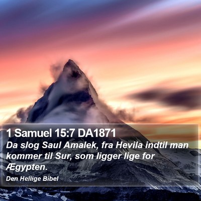 1 Samuel 15:7 DA1871 Bible Verse Image
