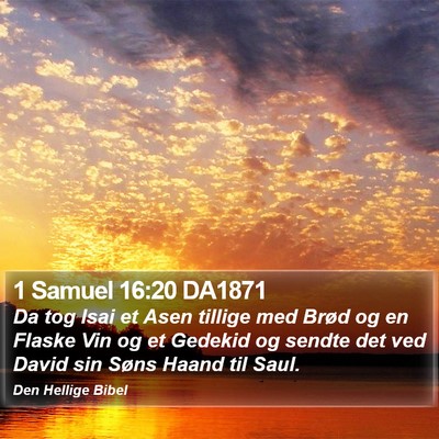 1 Samuel 16:20 DA1871 Bible Verse Image