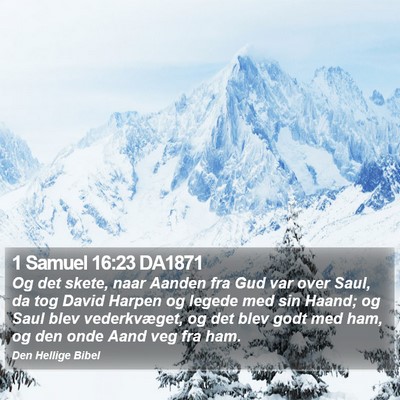 1 Samuel 16:23 DA1871 Bible Verse Image