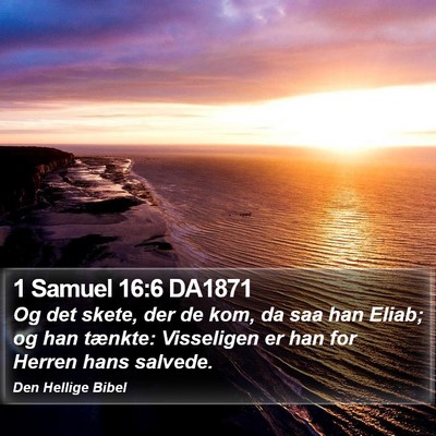 1 Samuel 16:6 DA1871 Bible Verse Image