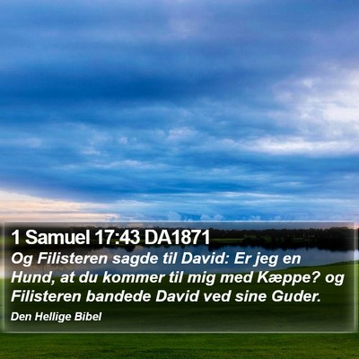 1 Samuel 17:43 DA1871 Bible Verse Image