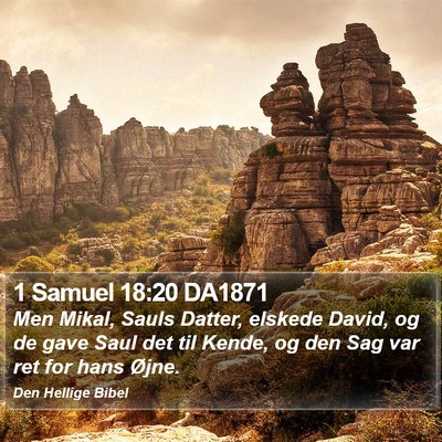 1 Samuel 18:20 DA1871 Bible Verse Image