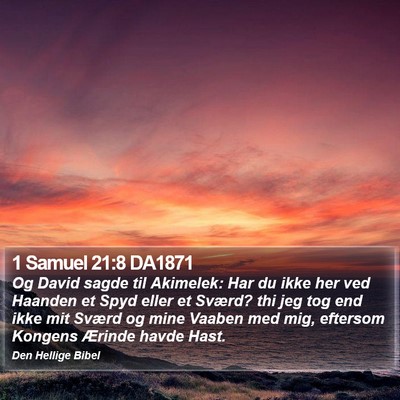 1 Samuel 21:8 DA1871 Bible Verse Image