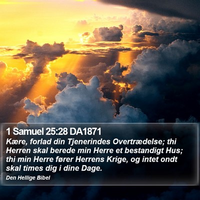 1 Samuel 25:28 DA1871 Bible Verse Image
