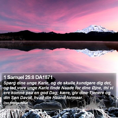 1 Samuel 25:8 DA1871 Bible Verse Image