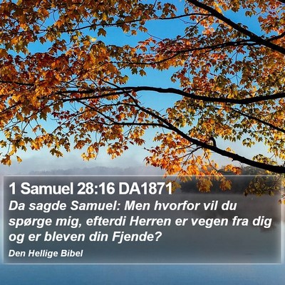 1 Samuel 28:16 DA1871 Bible Verse Image