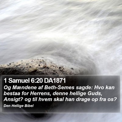 1 Samuel 6:20 DA1871 Bible Verse Image