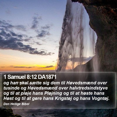 1 Samuel 8:12 DA1871 Bible Verse Image