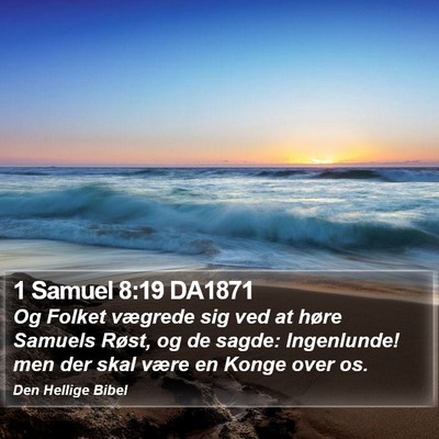 1 Samuel 8:19 DA1871 Bible Verse Image