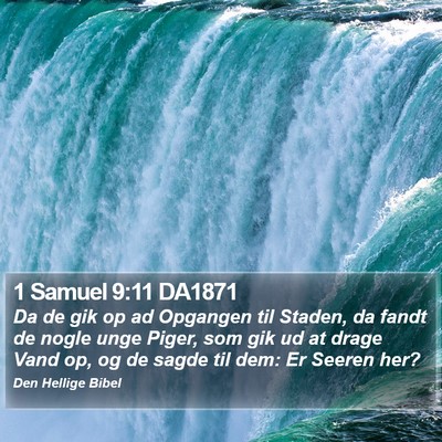 1 Samuel 9:11 DA1871 Bible Verse Image