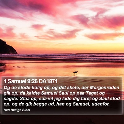 1 Samuel 9:26 DA1871 Bible Verse Image