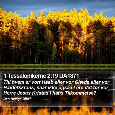 1 Tessalonikerne 2:19 DA1871 Bible Verse Image