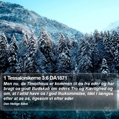 1 Tessalonikerne 3:6 DA1871 Bible Verse Image