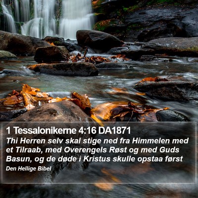 1 Tessalonikerne 4:16 DA1871 Bible Verse Image