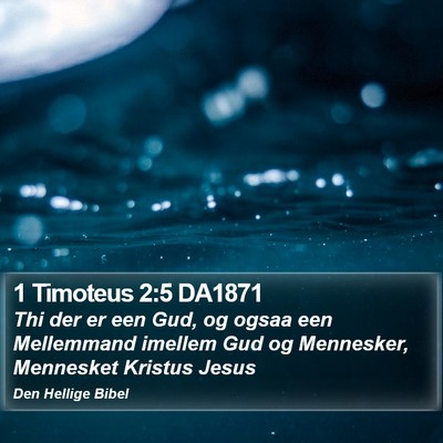 1 Timoteus 2:5 DA1871 Bible Verse Image