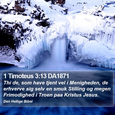 1 Timoteus 3:13 DA1871 Bible Verse Image