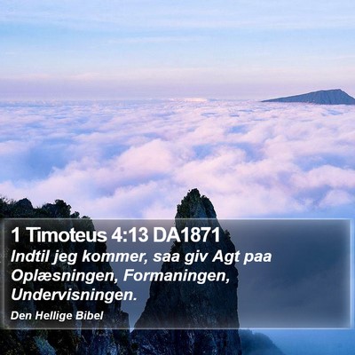 1 Timoteus 4:13 DA1871 Bible Verse Image