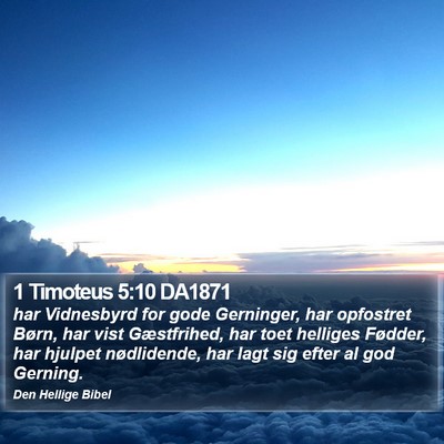 1 Timoteus 5:10 DA1871 Bible Verse Image