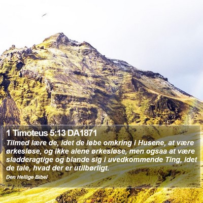 1 Timoteus 5:13 DA1871 Bible Verse Image