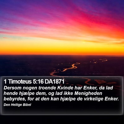 1 Timoteus 5:16 DA1871 Bible Verse Image