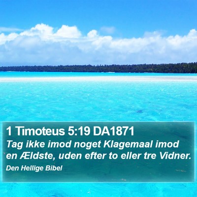 1 Timoteus 5:19 DA1871 Bible Verse Image