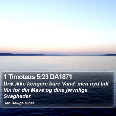 1 Timoteus 5:23 DA1871 Bible Verse Image