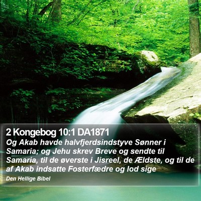 2 Kongebog 10:1 DA1871 Bible Verse Image
