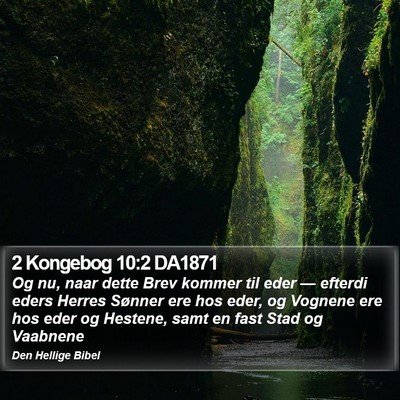 2 Kongebog 10:2 DA1871 Bible Verse Image