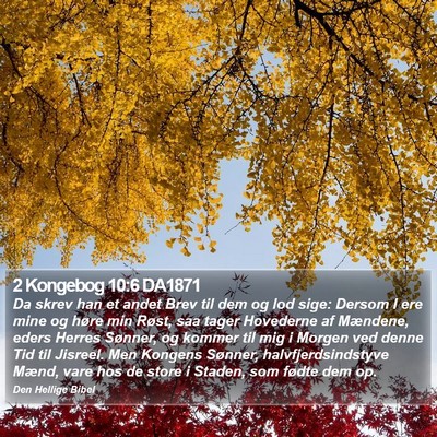 2 Kongebog 10:6 DA1871 Bible Verse Image