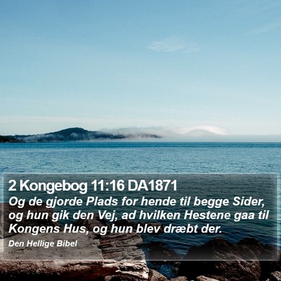 2 Kongebog 11:16 DA1871 Bible Verse Image