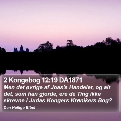 2 Kongebog 12:19 DA1871 Bible Verse Image
