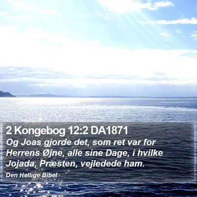 2 Kongebog 12:2 DA1871 Bible Verse Image