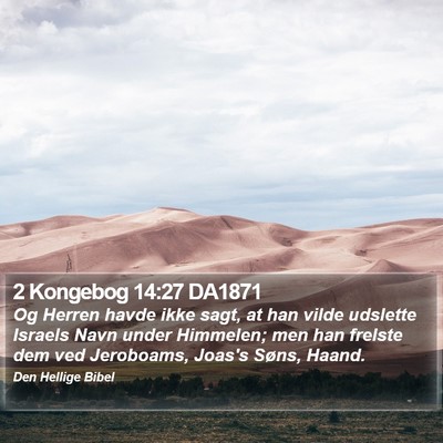 2 Kongebog 14:27 DA1871 Bible Verse Image
