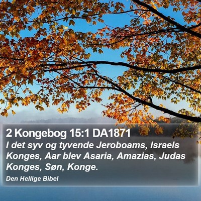 2 Kongebog 15:1 DA1871 Bible Verse Image