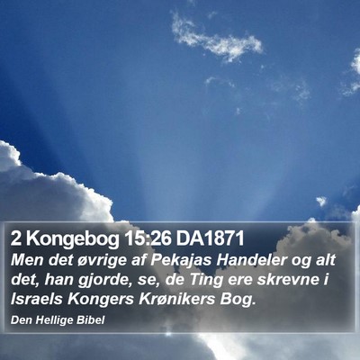 2 Kongebog 15:26 DA1871 Bible Verse Image
