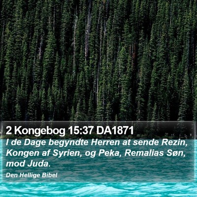 2 Kongebog 15:37 DA1871 Bible Verse Image