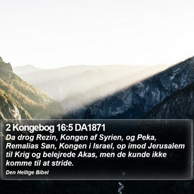 2 Kongebog 16:5 DA1871 Bible Verse Image
