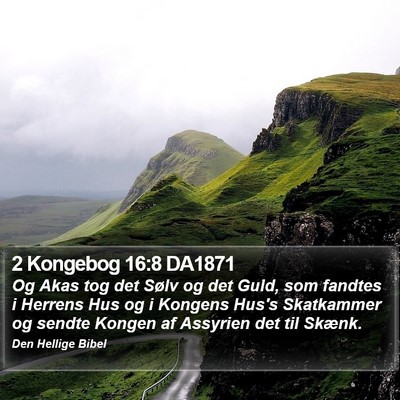 2 Kongebog 16:8 DA1871 Bible Verse Image